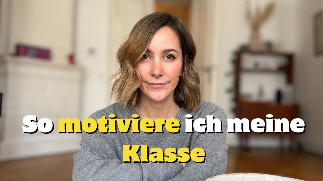 5 Dinge die meine Klasse motivieren