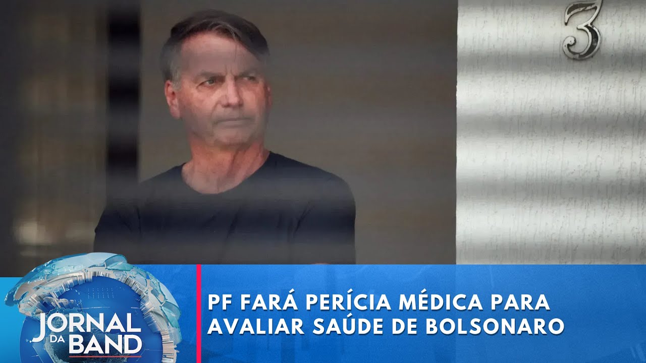PF far&aacute; per&iacute;cia m&eacute;dica para avaliar sa&uacute;de de Bolsonaro | Jornal da Band