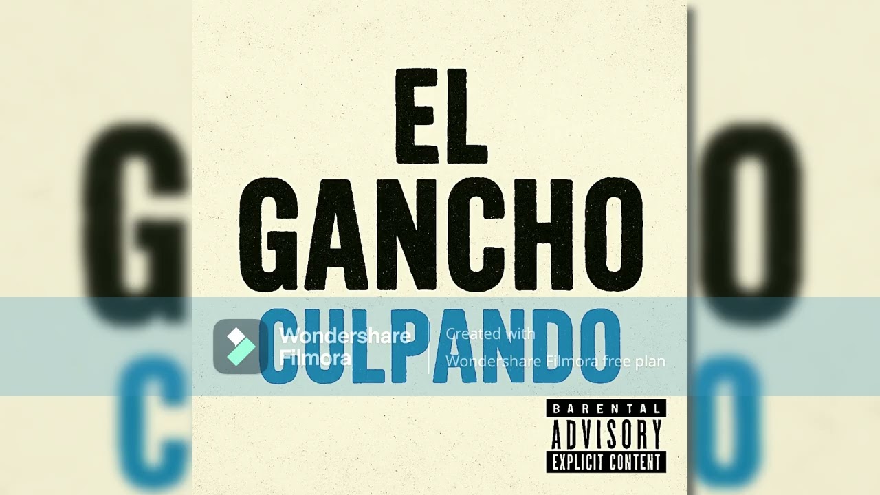 el gancho- culpando