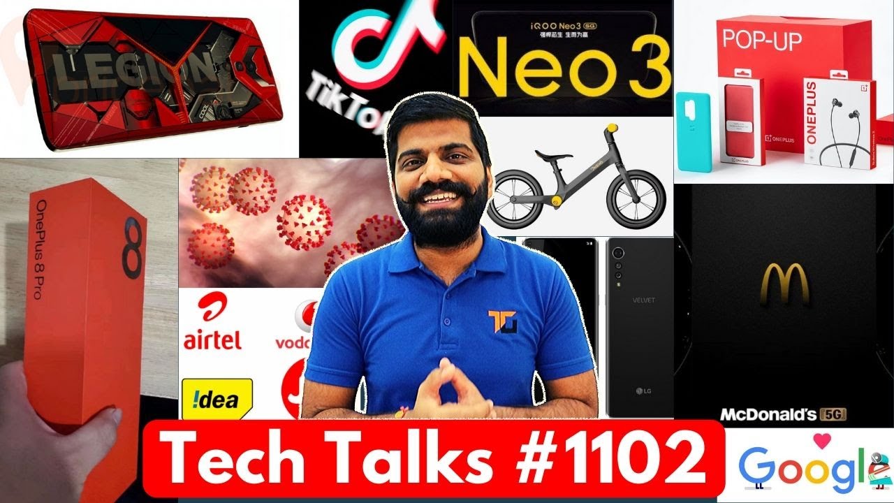 Tech Talks #1102 - OnePlus 8 Unboxing, Jio/AirTel/Vodafone Shutdown, LG Velvet Phone, McDonald 5G