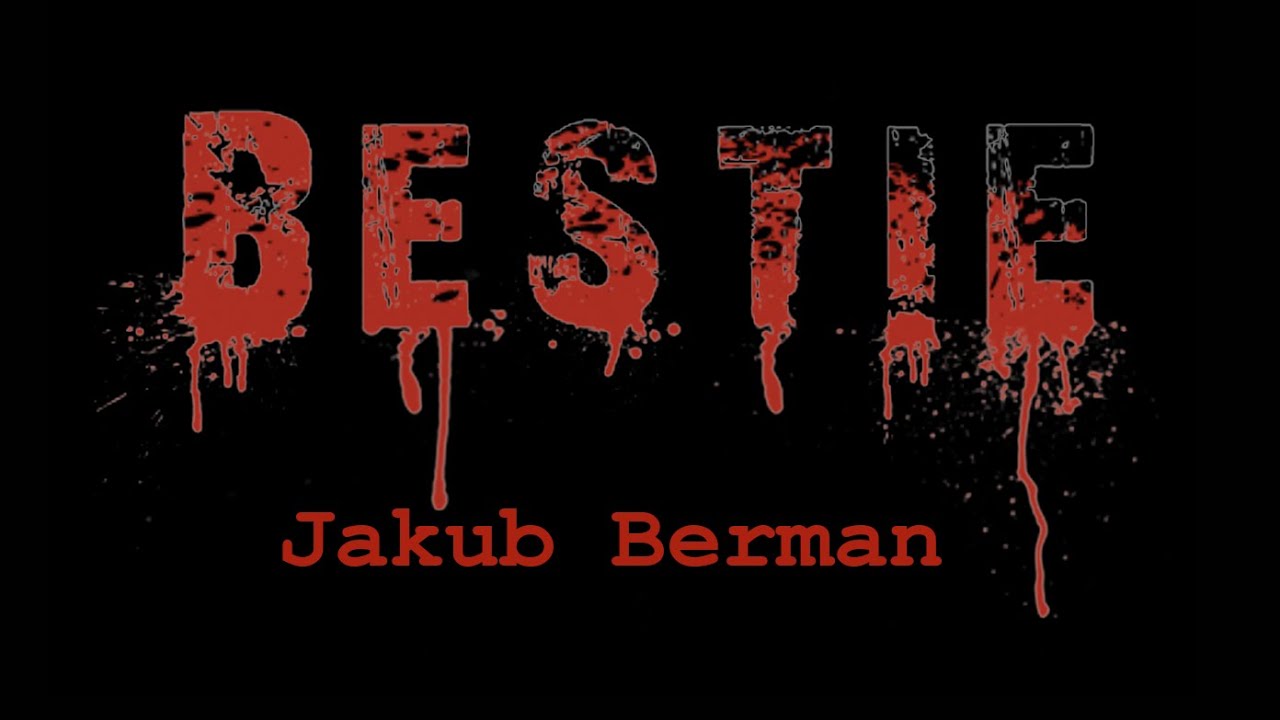 BESTIE - Jakub  Berman