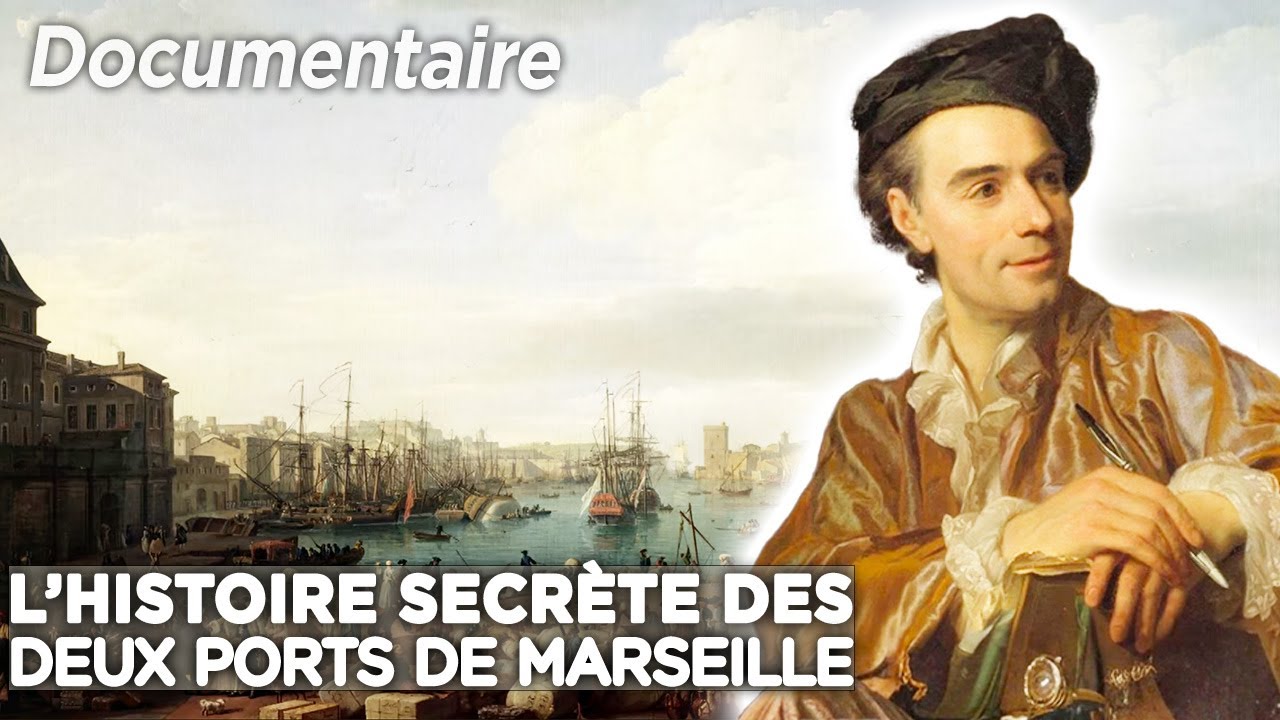 Joseph Vernet et Marseille : le double regard d’un peintre de génie - Documentaire complet