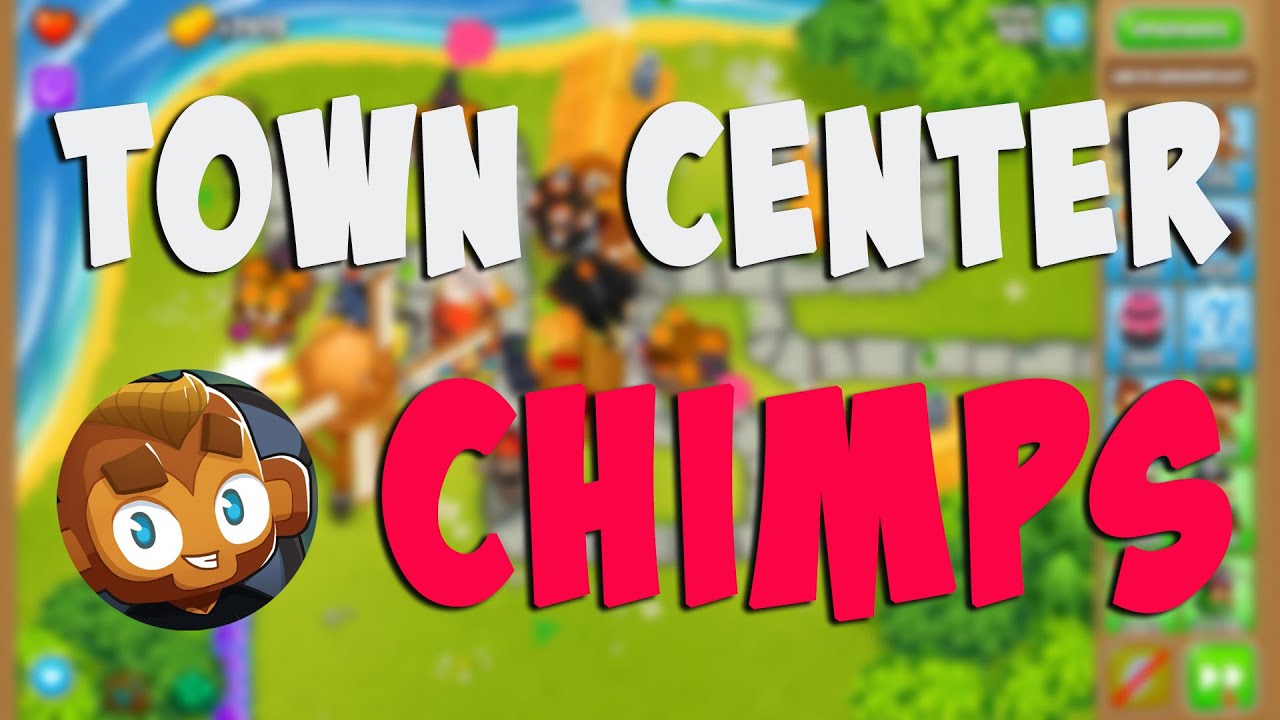 Town Center CHIMPS - Bloons TD 6