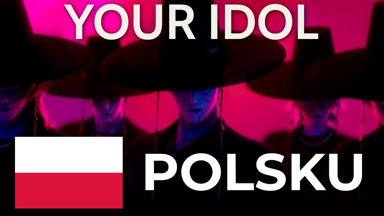 Saja Boys - Your Idol PO POLSKU (Lyrics) KPop Demon Hunters