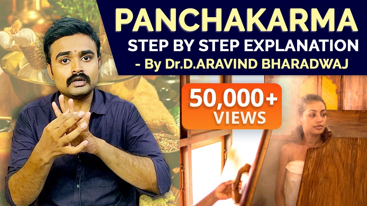 PANCHAKARMA | Learn Everything about Panchakarma | Dr D Aravind Bharadwaj