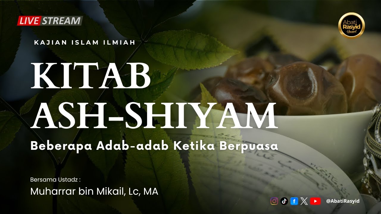 LIVE | KAJIAN KITAB AL-WAJIZ | ADAB-ADAB BERPUASA |  USTADZ MUHARRAR Lc, MA