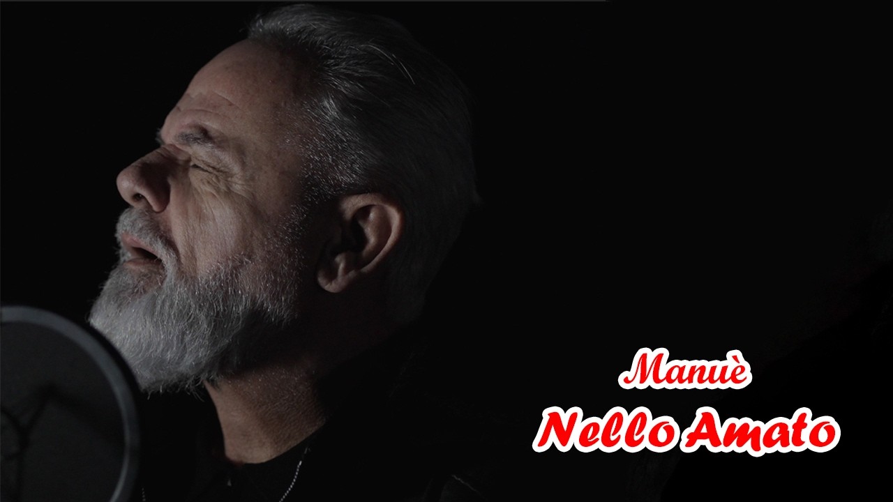 Nello Amato - Manuè (Video Ufficiale)