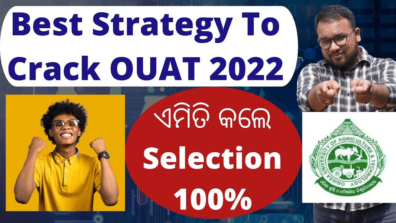 🔴OUAT Entrance 2022 : How To Crack OUAT 2022 | OUAT Exam 2022 Latest Updates | Exam Date | Syllabus