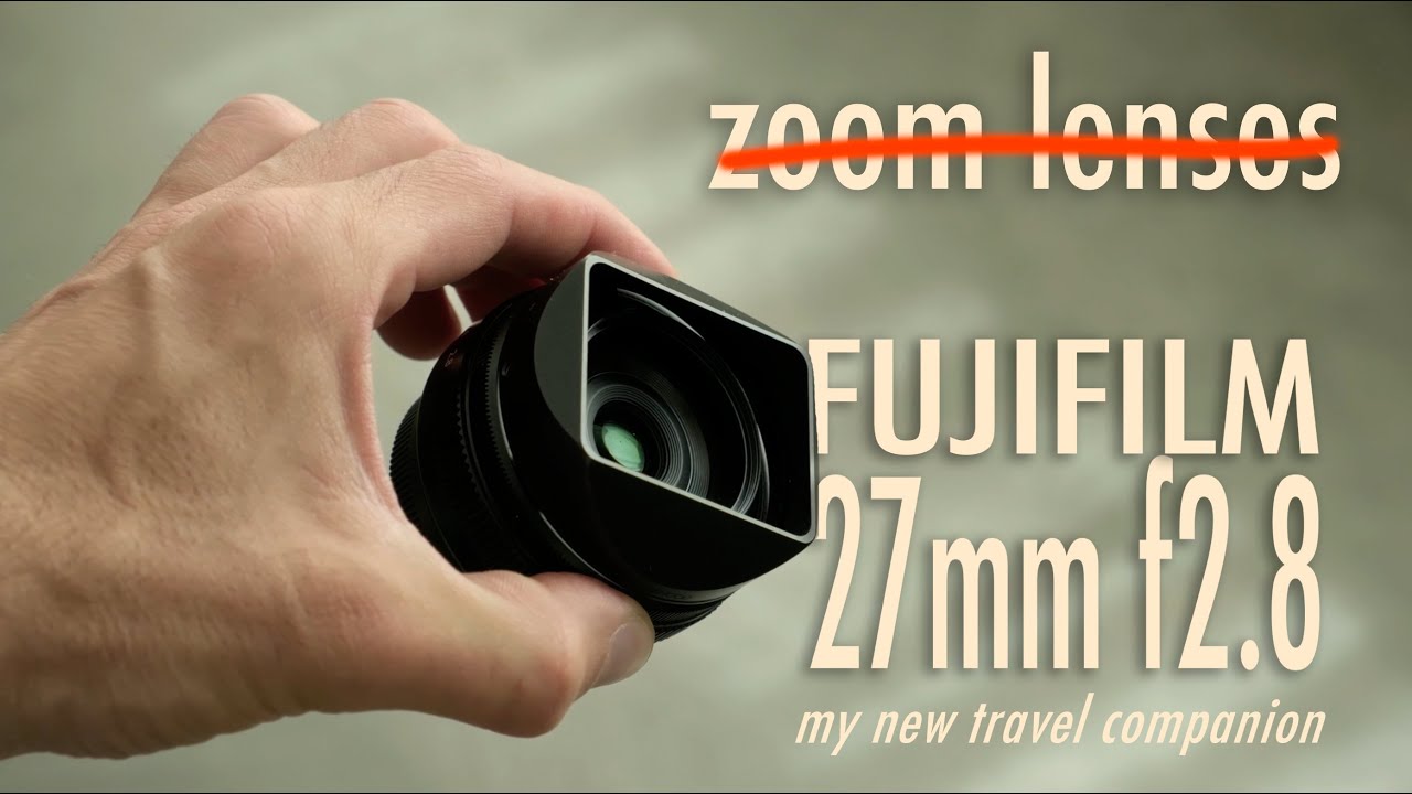 Why I stopped shooting with zoom lenses; The wonderful Fujifilm XF 27mm F2.8 WR Pancake lens