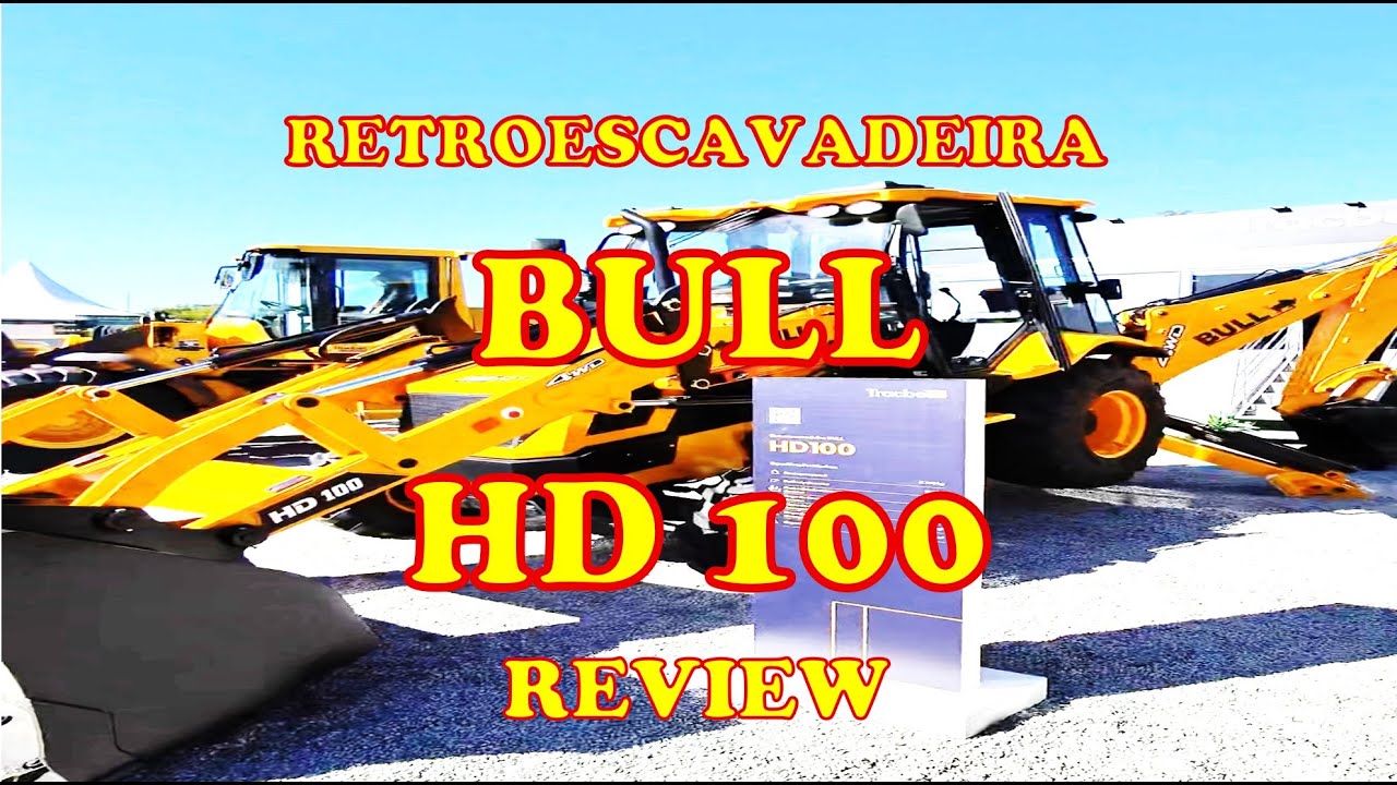 Retroescavadeira Bull HD 100 Review