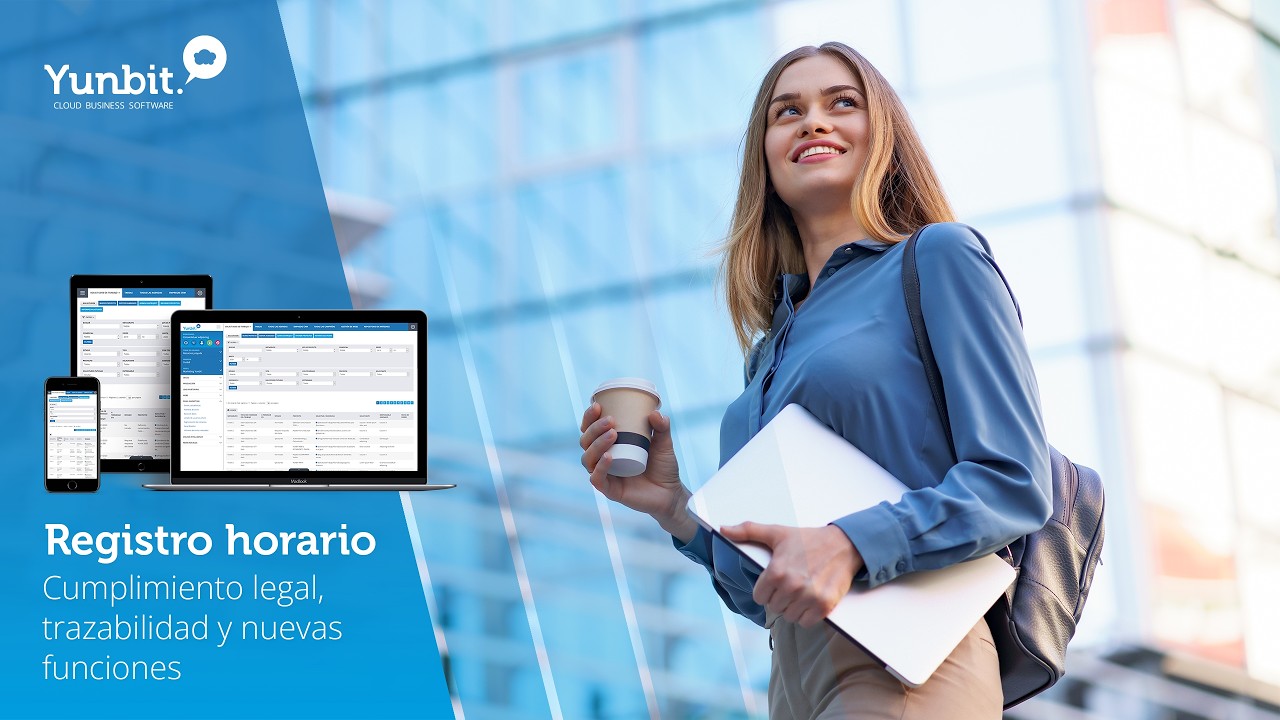 WEBINAR REGISTRO HORARIO - Cumplimiento legal, trazabilidad y nuevas funciones en Yunbit (03/2026)