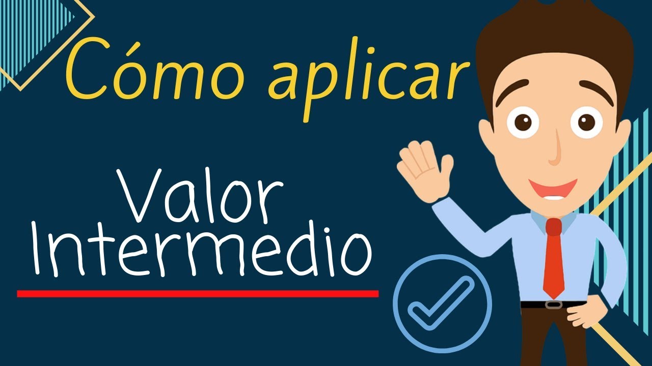 APLICACIÓN DEL TEOREMA DEL VALOR INTERMEDIO