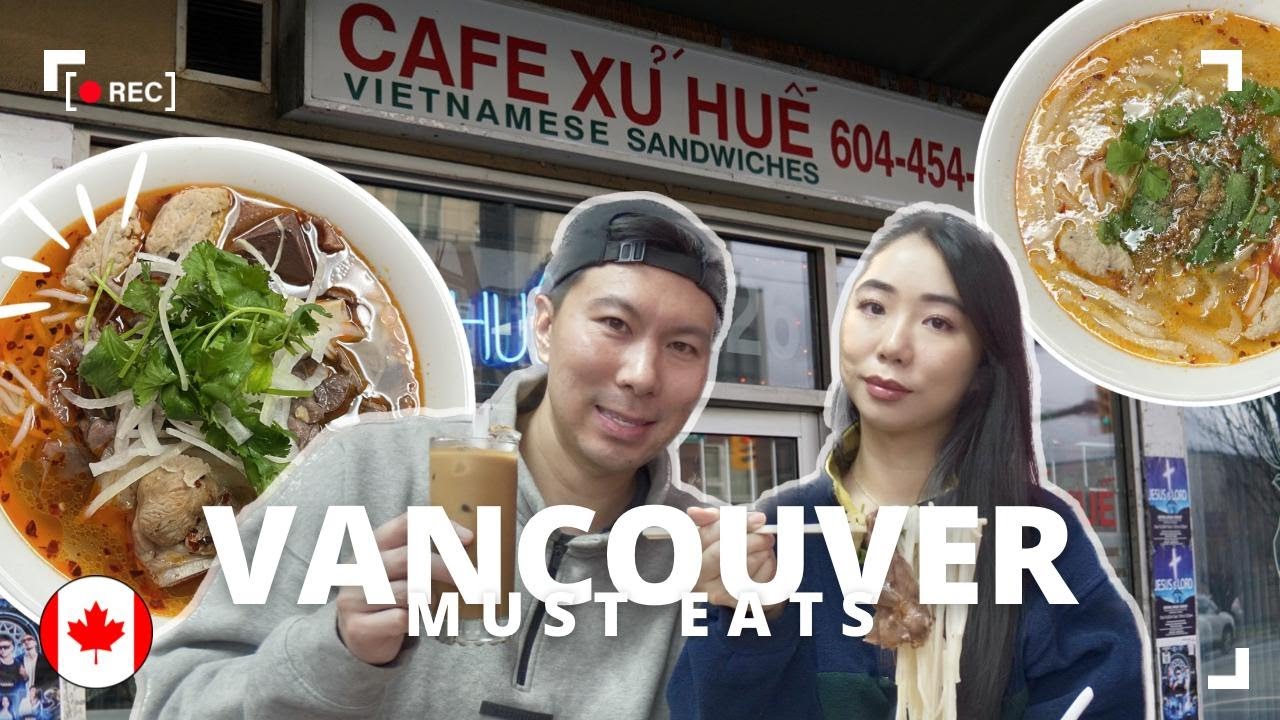 Vancouver's Must Try Vietnamese Restaurant | Bún bò Huế