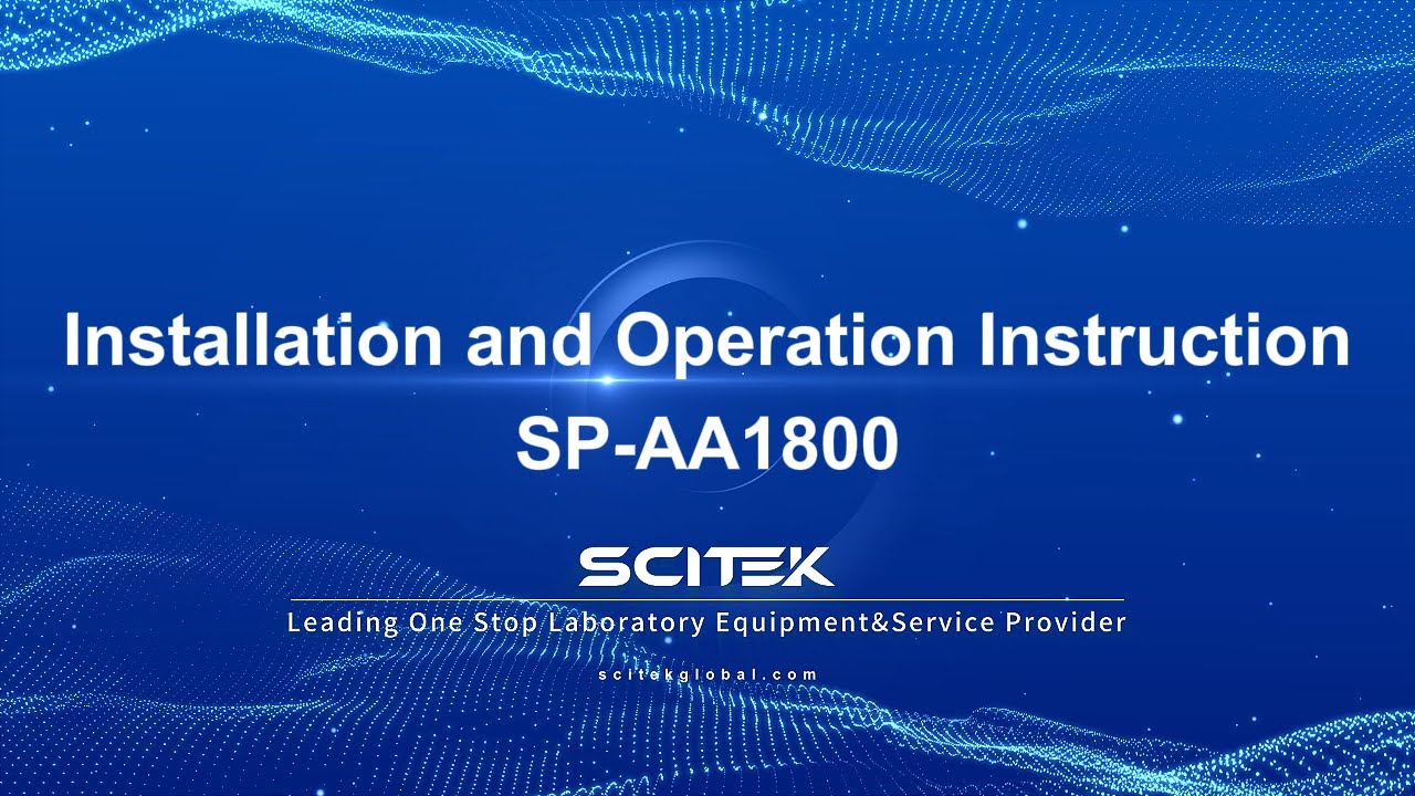 Installation and Operation Instruction of Atomic Absorption Spectrophotometer SP-AA1800  -20250324