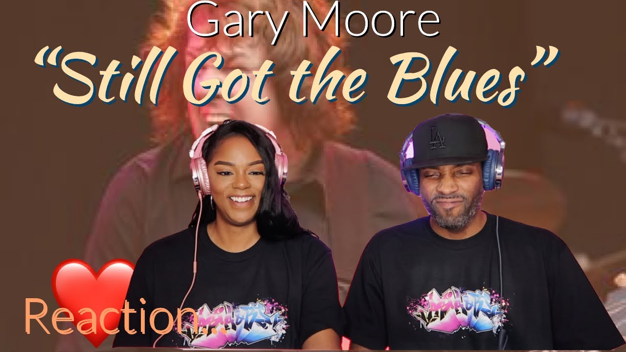 *НЕВЕРОЯТНО ТАЛАНТЛИВЫЙ* ВПЕРВЫЕ СЛЫШУ ГЭРИ МУРА «STILL GOT THE BLUES» РЕАКЦИЯ | Азия и БиДжей