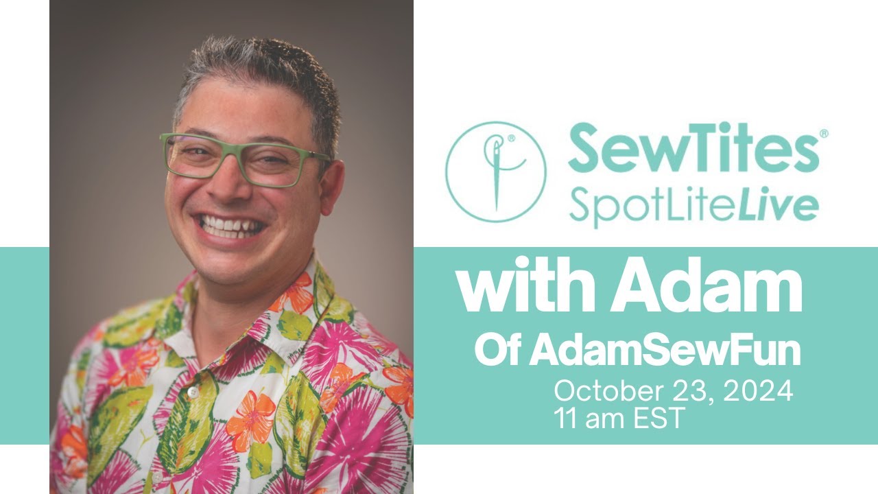 AdamSewFUN SpotLite — SewTites для длинных рук и не только