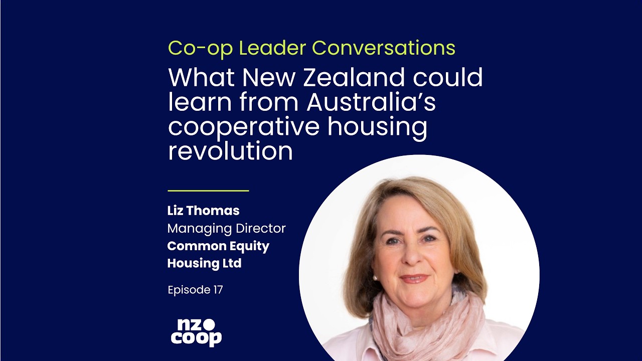 Co-op Leader Conversation: Liz Thomas, Managing Director Common Equity Housing Ltd, Nov 19, 2025