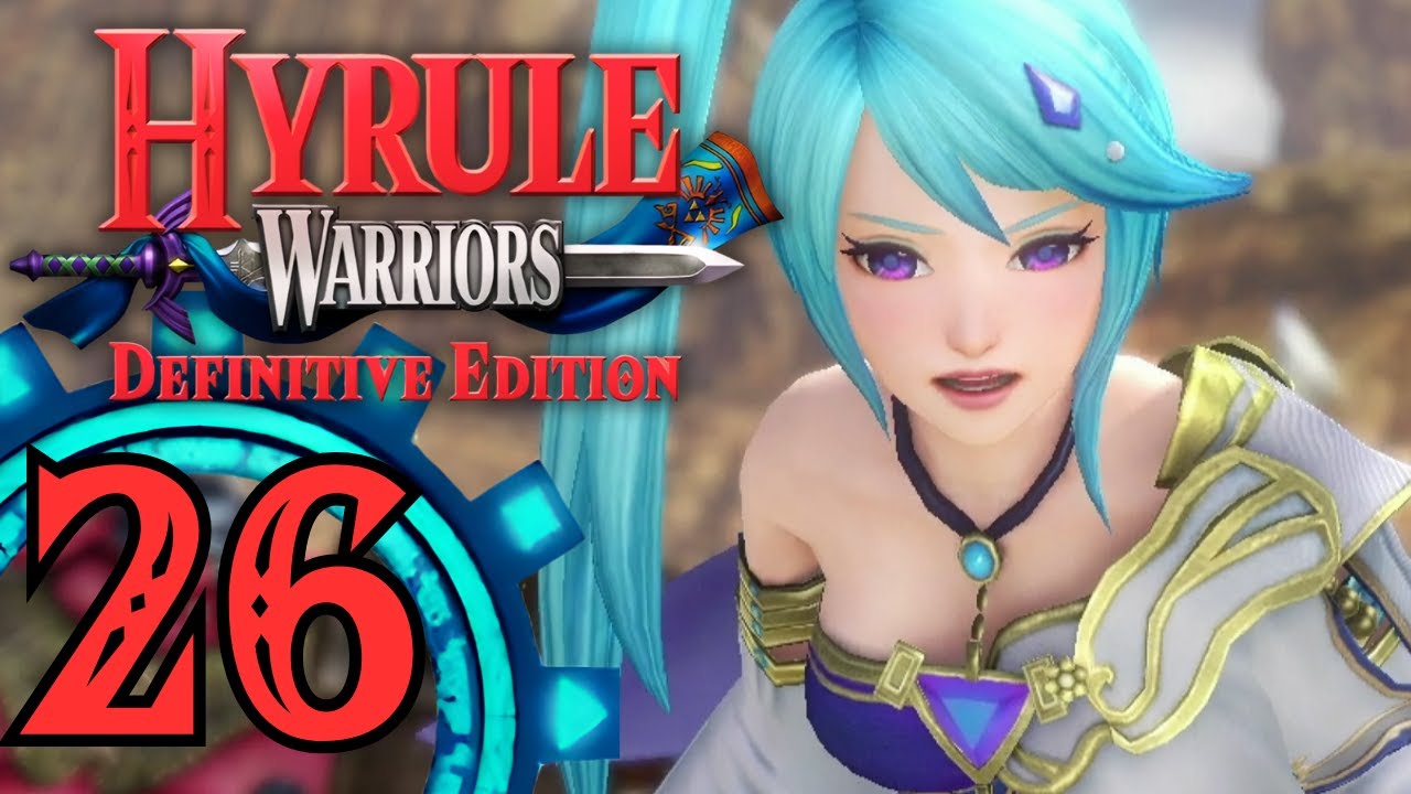 Hyrule Warriors: Definitive Edition - Part 26 - Enduring Resolve!