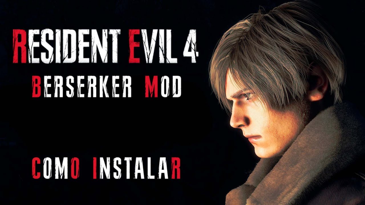 Tutorial: Como instalar o mod Berserker mod - Resident evil 4 remake