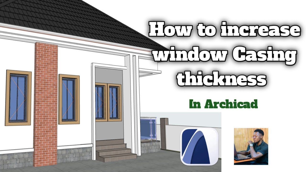 How to increase window Casing thickness in Archicad