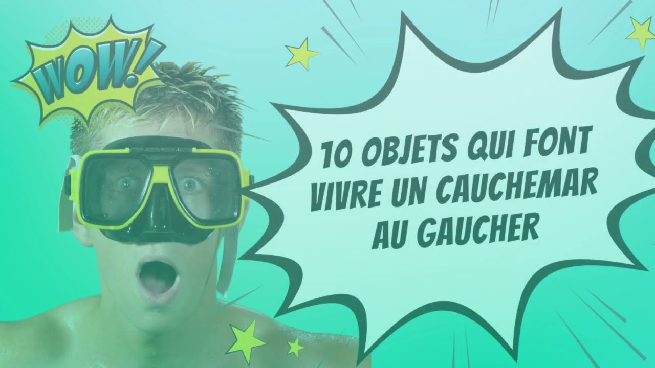 10 Objets🤨 Cauchemar😱 Pour Les Gauchers😤