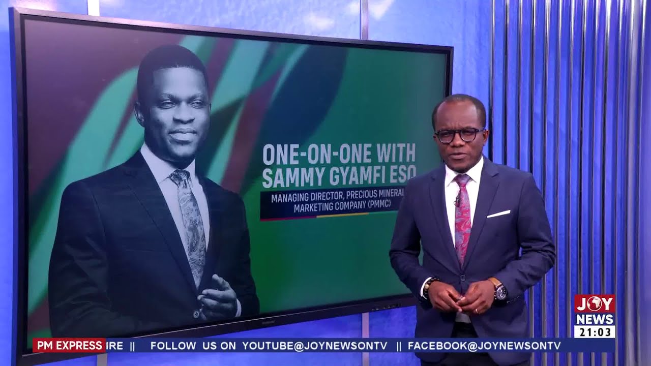EXCLUSIVE: Sammy Gyamfi details Goldbod’s role in transforming Ghana’s mineral sector | PM Express