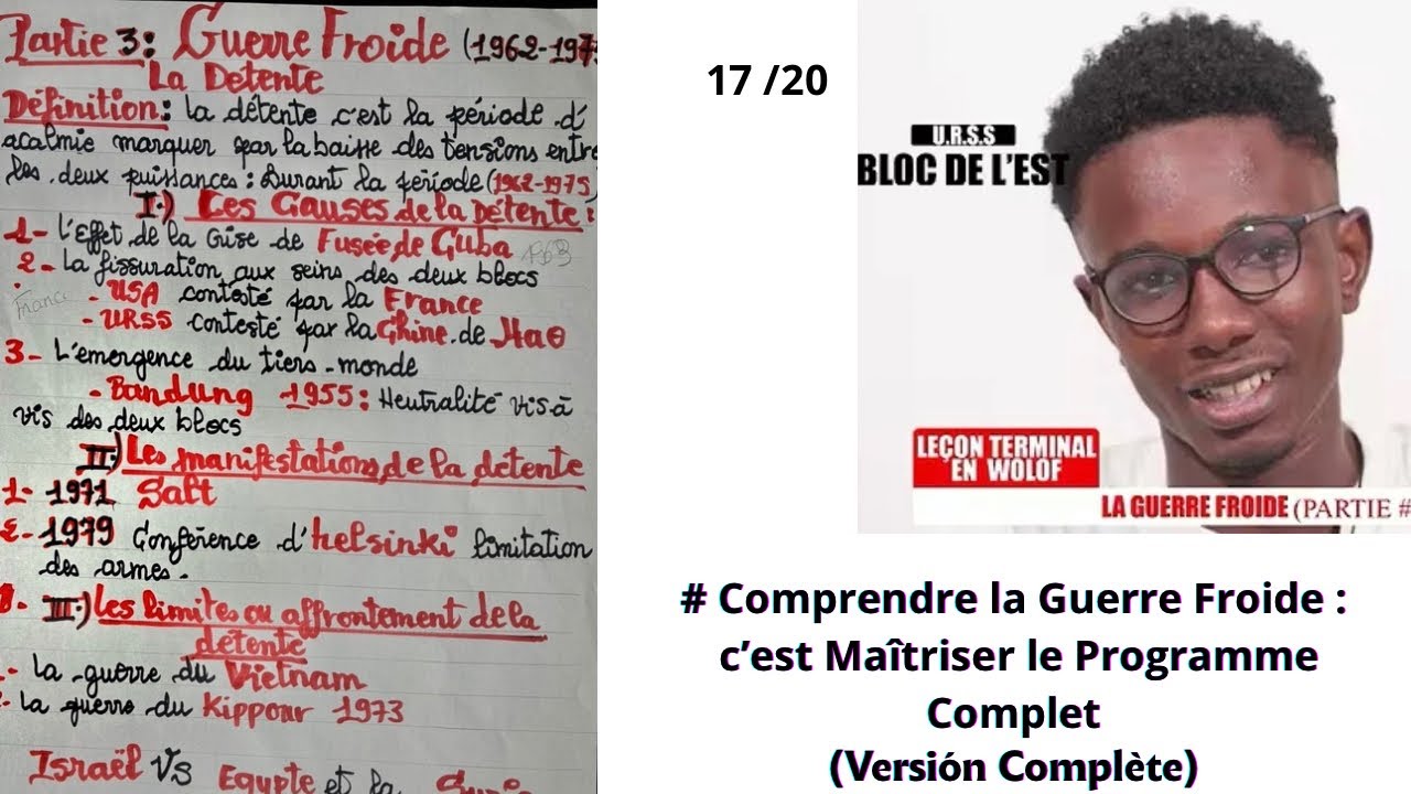 Lecon 2 : histoire Guerre  froide résumer du début à la fin 🇸🇳les 5 partie ( Ndiaye histoire )