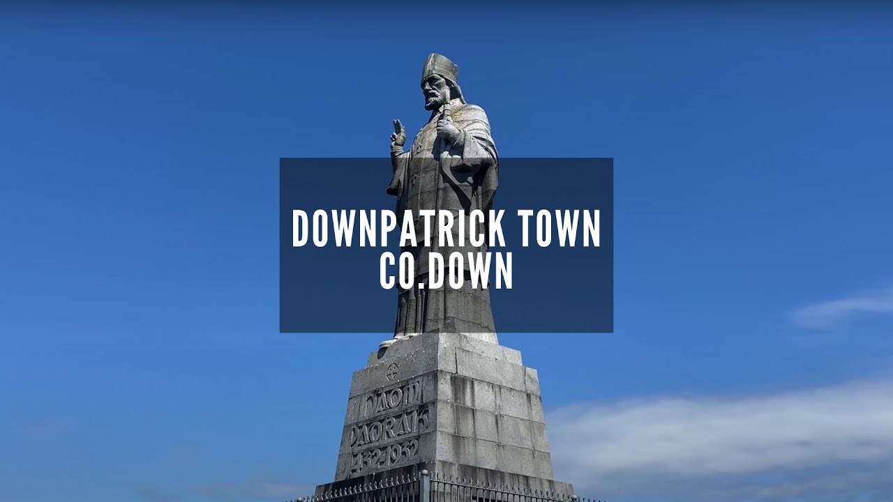 Downpatrick Town - Things to Do In Northern Ireland - County Down - Visit Northern Ireland