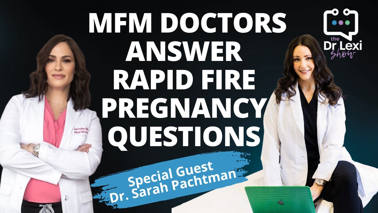 Pregnancy Basics Every Mom-to-Be (and Provider) Should Know | The Dr. Lexi Show