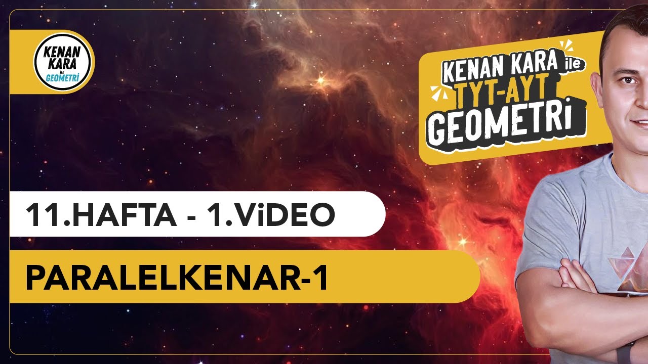 Paralelkenar-1 | GEOMETRİ KONU ANLATIMI (2024 Tayfa) (TYT-AYT)