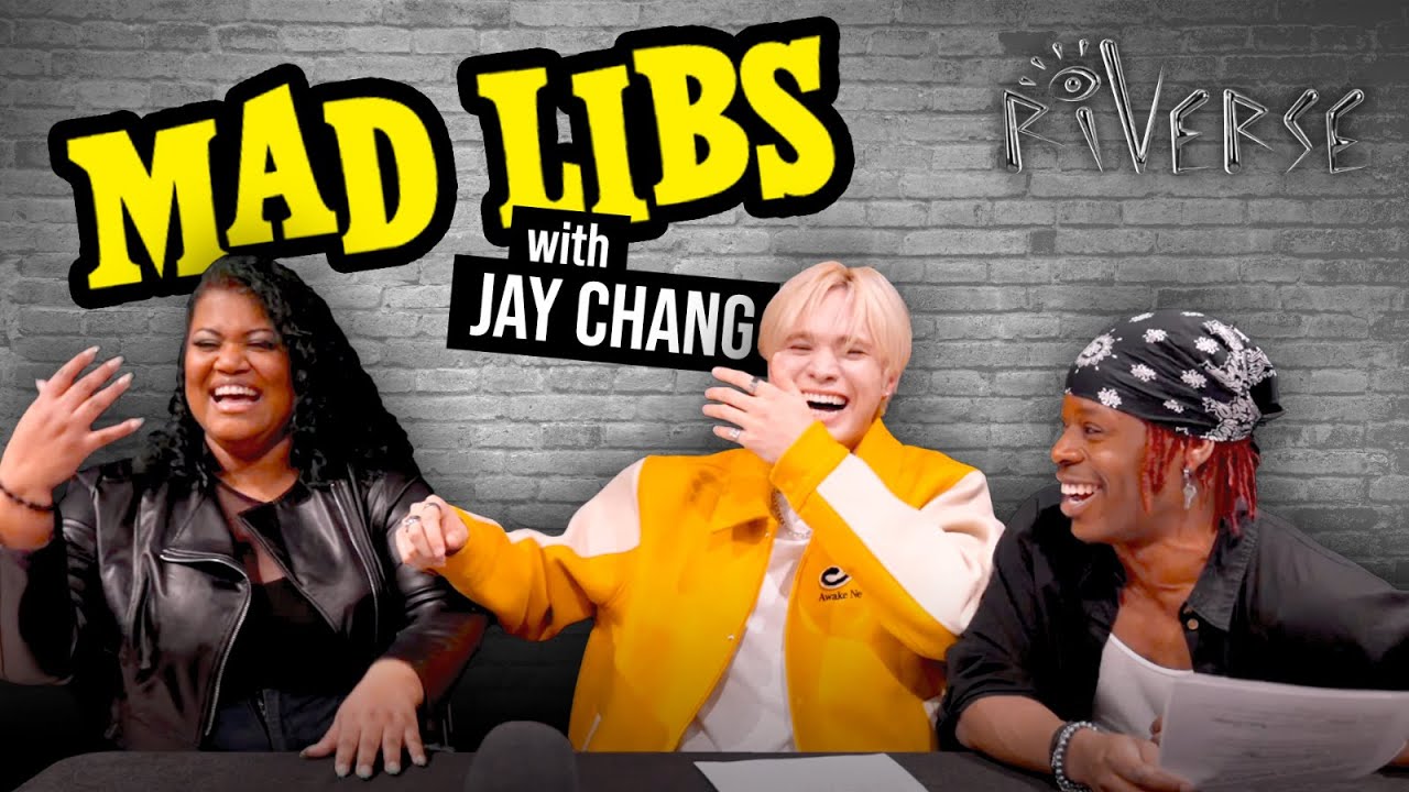 MAD LIBS with JAY CHANG (ONE PACT, B.D.U., Boys Planet, Build Up)