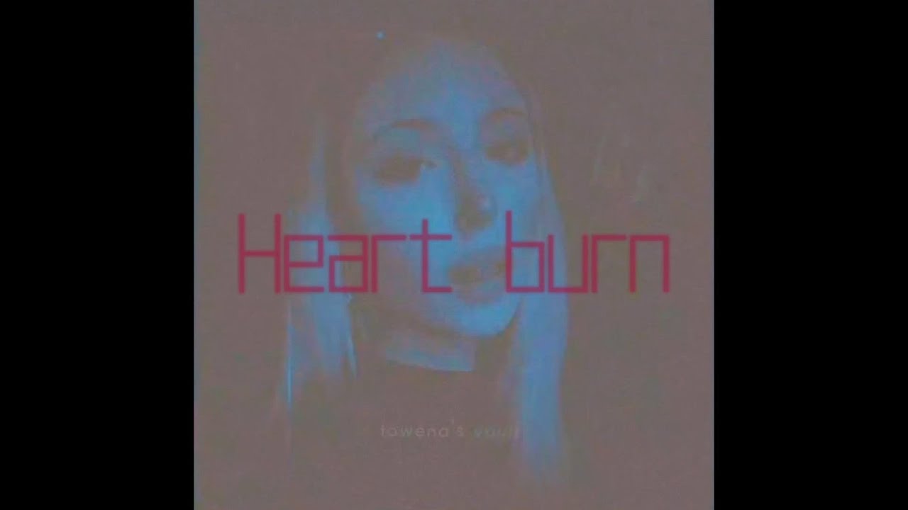 HEART BURN [tiktok long remix]