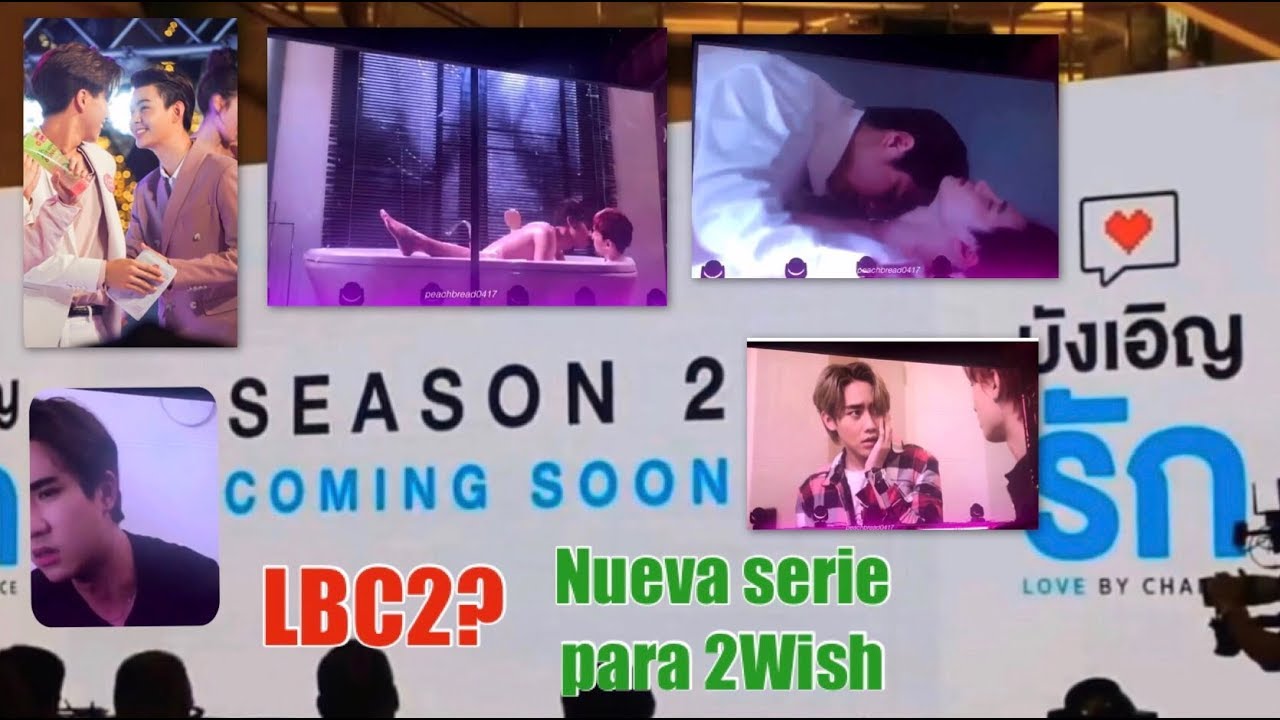 Love by chance 2? Nueva serie para 2Wish 💙💚 KlaNo & TumTar +PerthSaint Cathy Doll | Yulii Chan