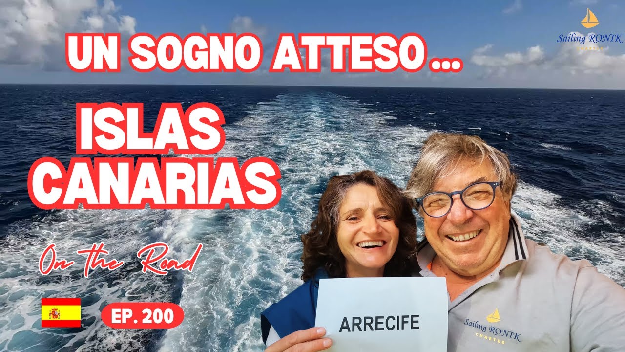 Ep. 200 Un sogno che si realizza: ISOLE CANARIE - SPAGNA in CAMPER