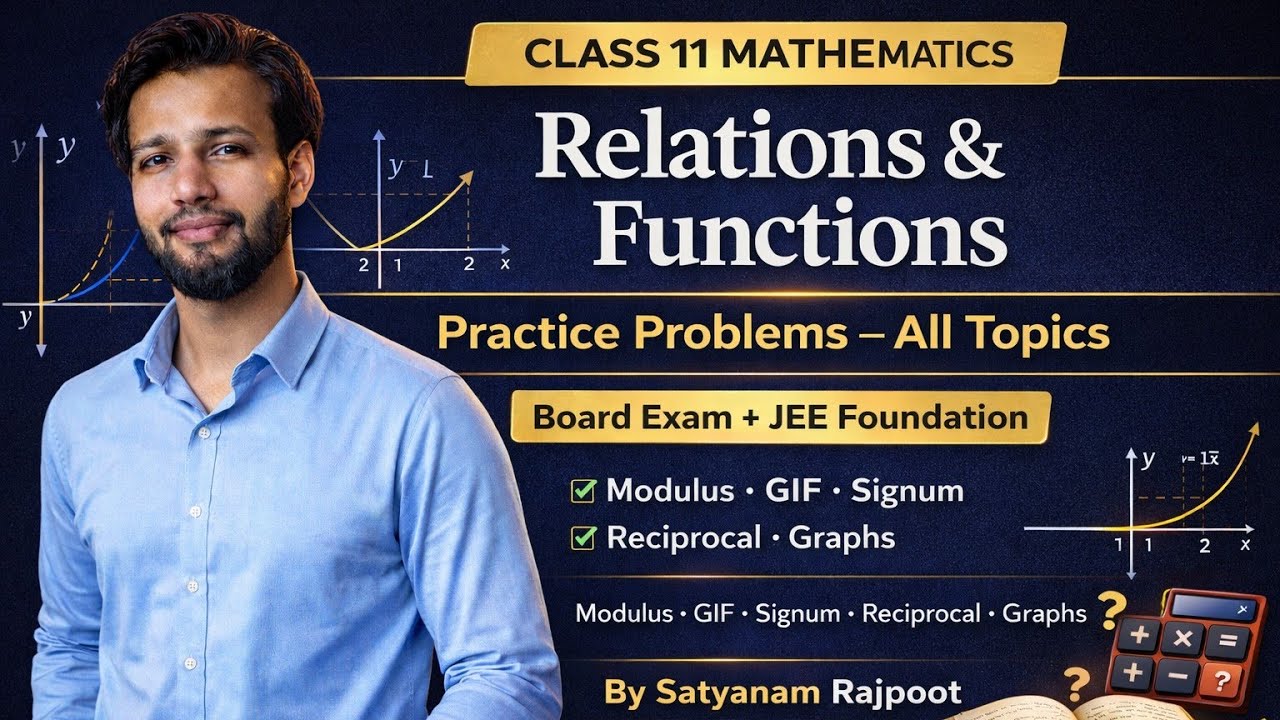 Practice Problems on Functions | Class 11 Maths | | Lec No.6 | | Relations and Functions |