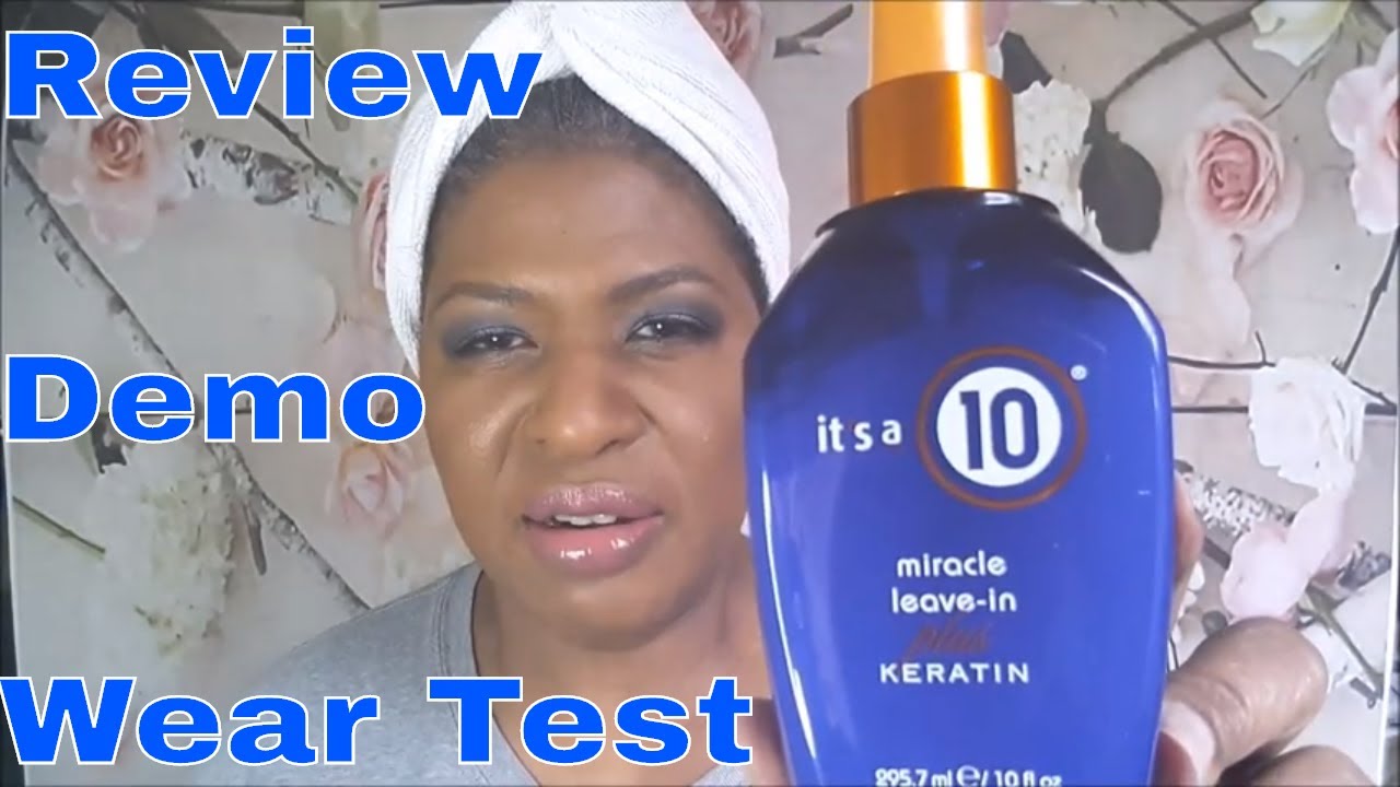 It's a 10 Leave-in Keratin Conditioner Review