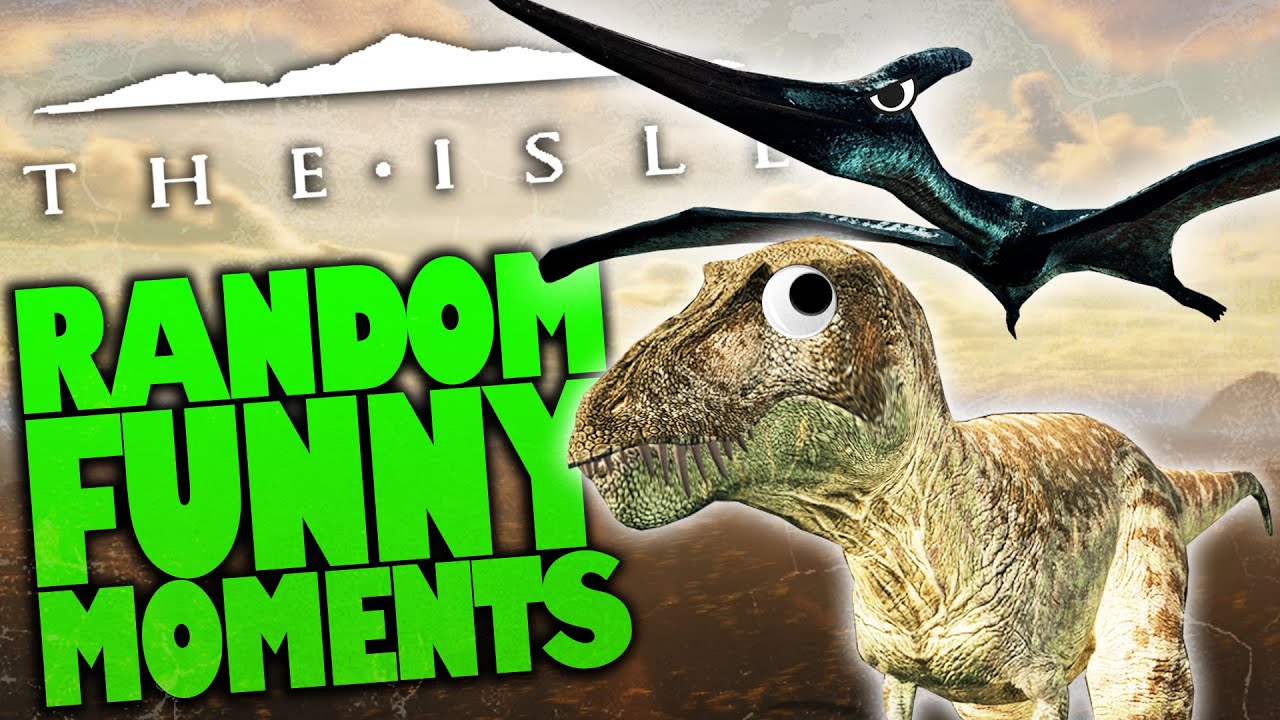 The Isle Random Funny Moments 16