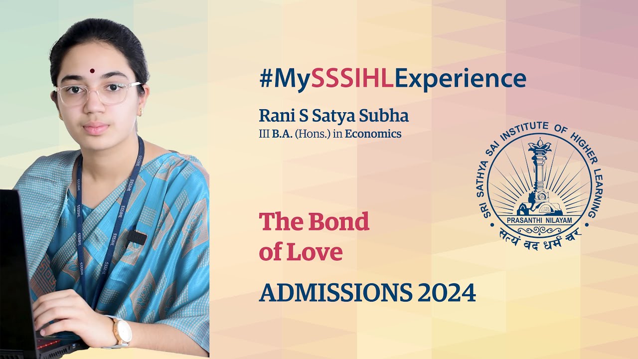 #MySSSIHLExperience - The Bond of Love