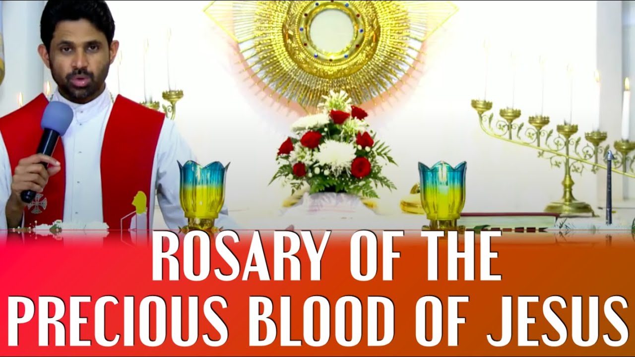 Fr Antony Parankimalil VC - Rosary of the Precious Blood of Jesus