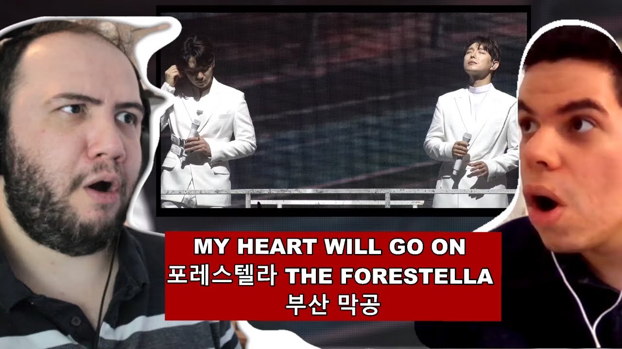 My heart will go on 포레스텔라 The Forestella 부산 막공 - TEACHER PAUL REACTS
