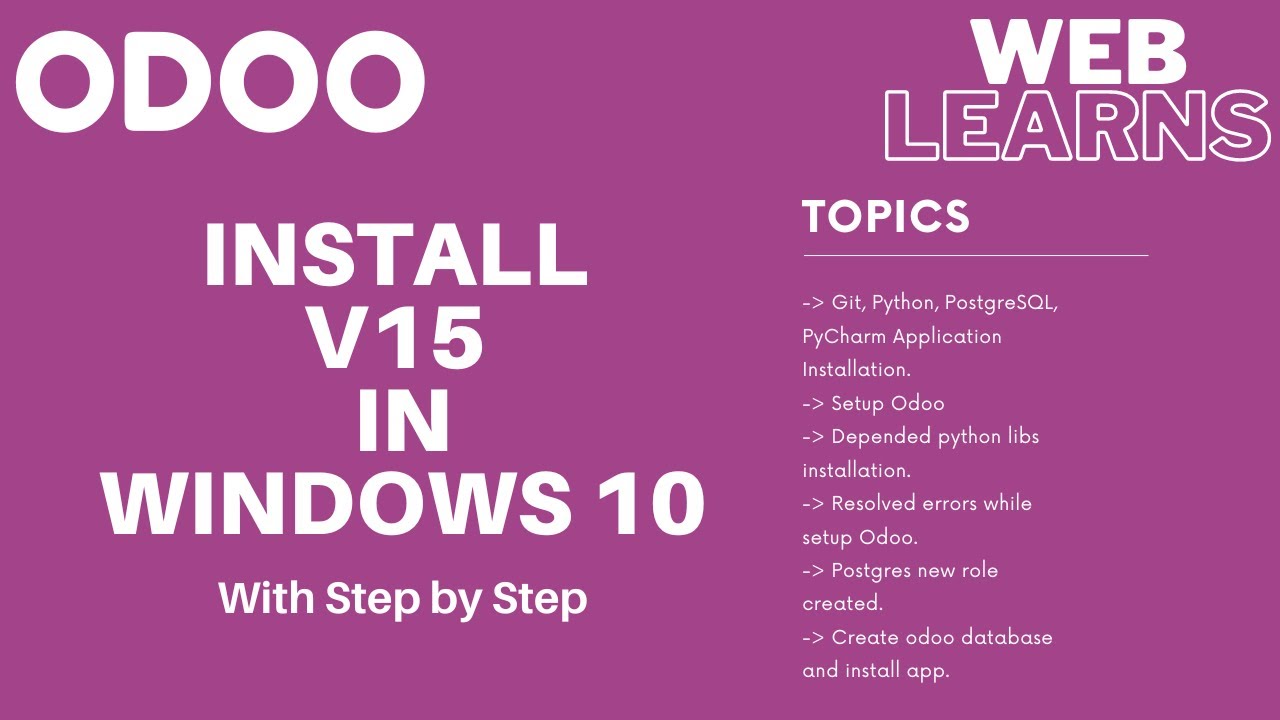 Easy way to install odoo v15 in windows10 or windows11