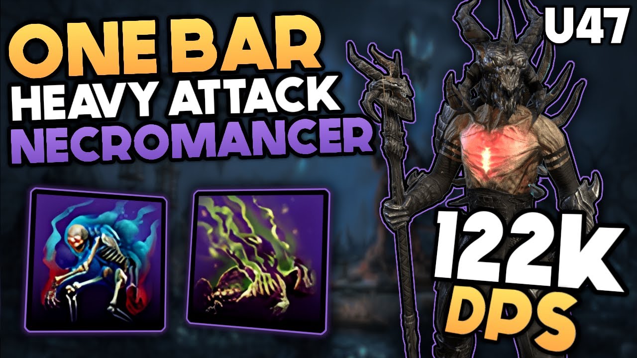 122k DPS One Bar Necromancer Subclass Heavy Attack - Best Magicka Necromancer Build ESO Update 47