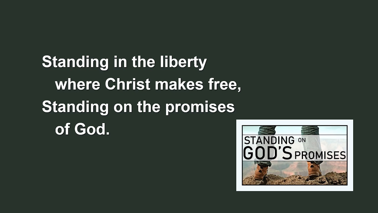 Standing on the promises of God