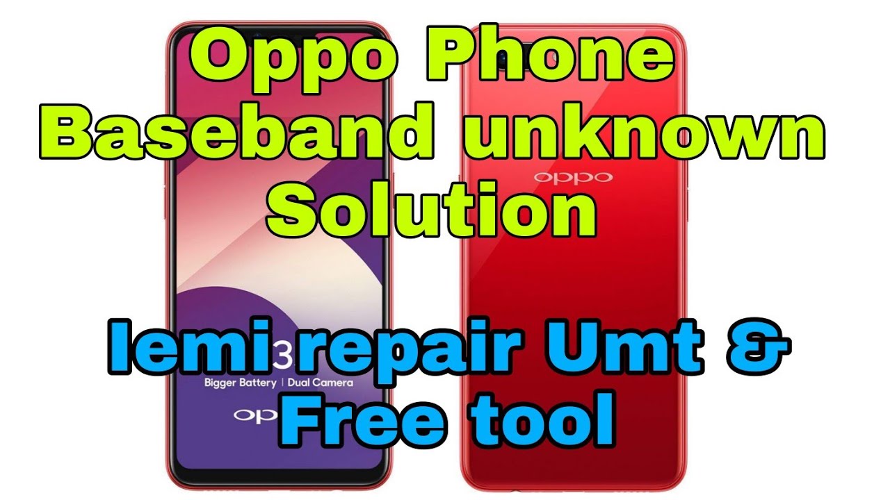 Oppo qualcomm phone iemi repair baseband unknown fix