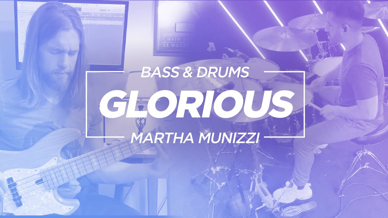 Glorious - Martha Munizzi - Drums & Bass Cover