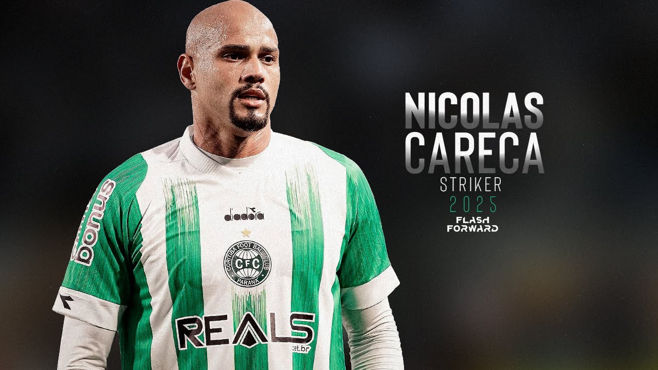 ⚽ NICOLAS CARECA  | STRIKER | CORITIBA Skills, Goals & Assists | HD 2025
