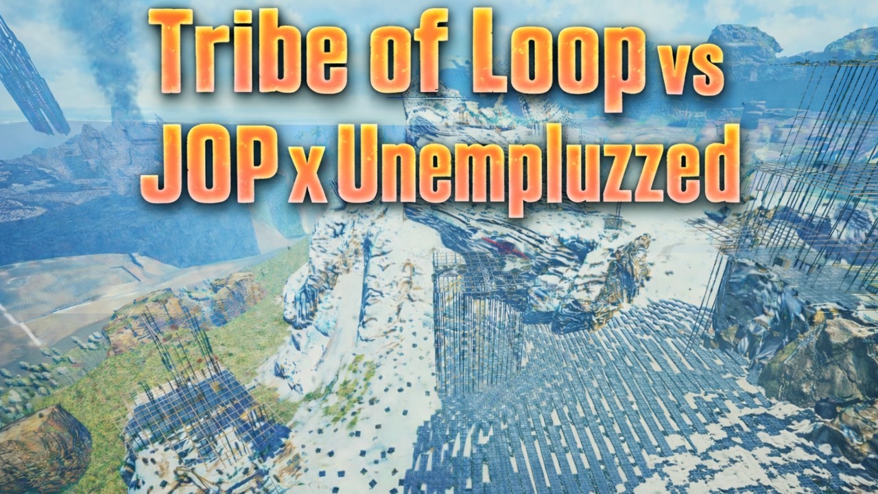 Tribe of Loop did it again (fighting JOP x Unempluzzed) / Ark Unoffical Fusion 100x