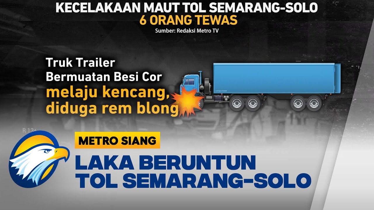 Kondisi Terkini Laka Tol Semarang-Solo