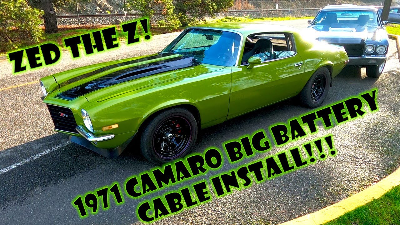 1971 Camaro Big Battery Cable Upgrade! (Zed gets Cable)