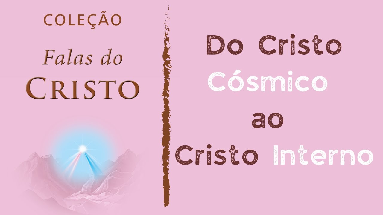 Trigueirinho | Do Cristo C&oacute;smico ao Cristo Interno